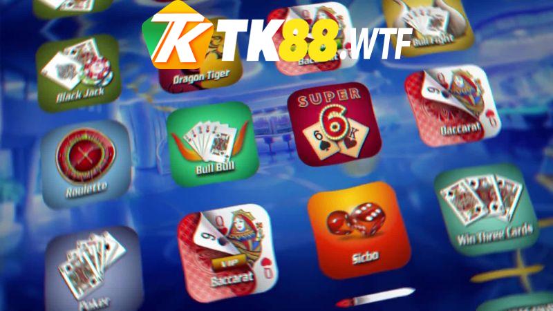 Các loại game cá cược trực tuyến tại TK88